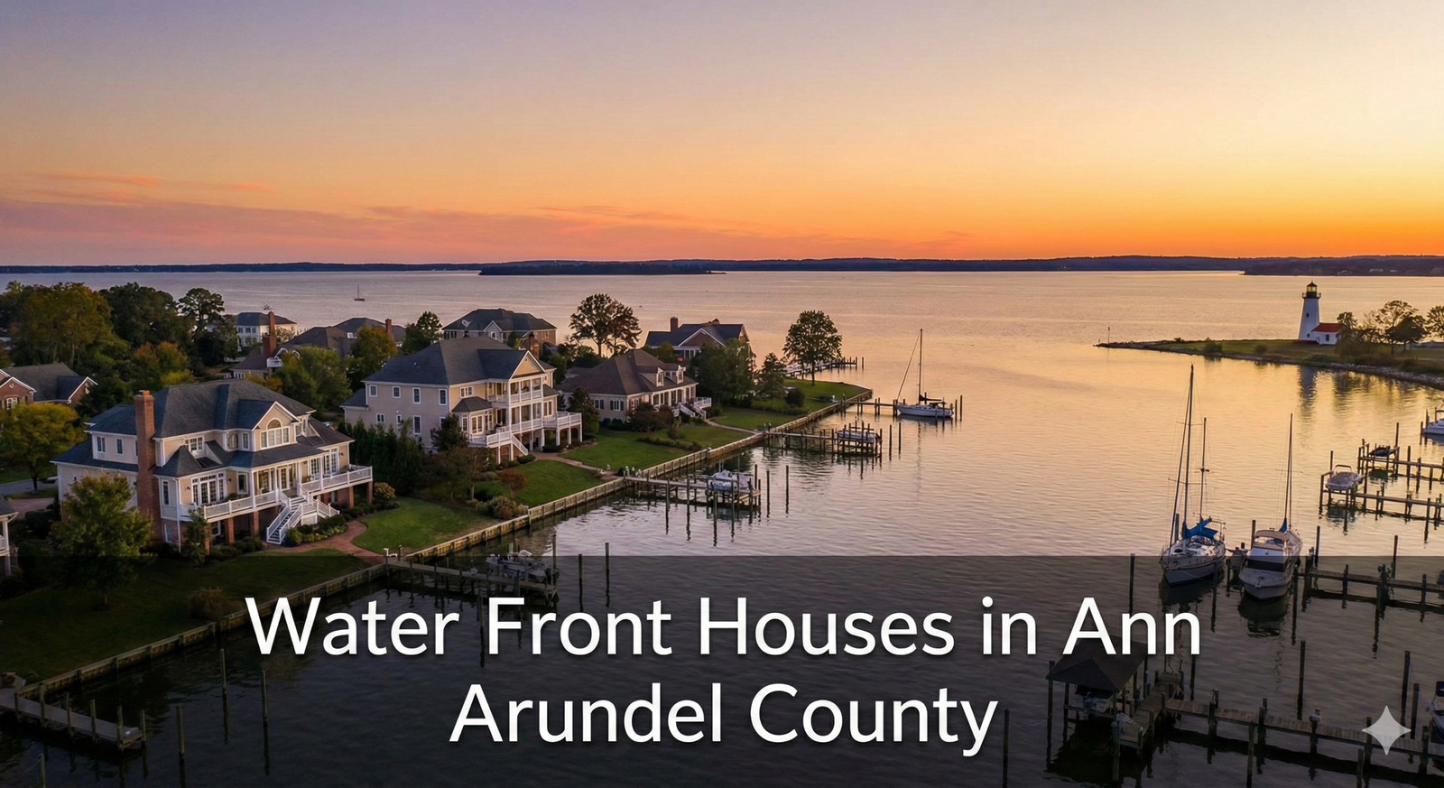 Water Front Houses in Ann Arundel County